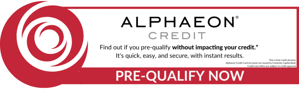 Alphaeon Credit - Find out if you pre-qualify without impacting your credit. It's quick, easy, and secure, with instant results.